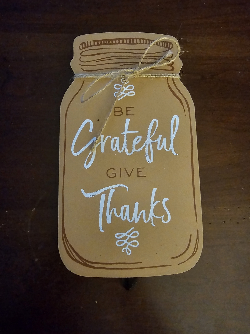 Be Grateful Give Thanks Mason Jar Wall Sign - Tan